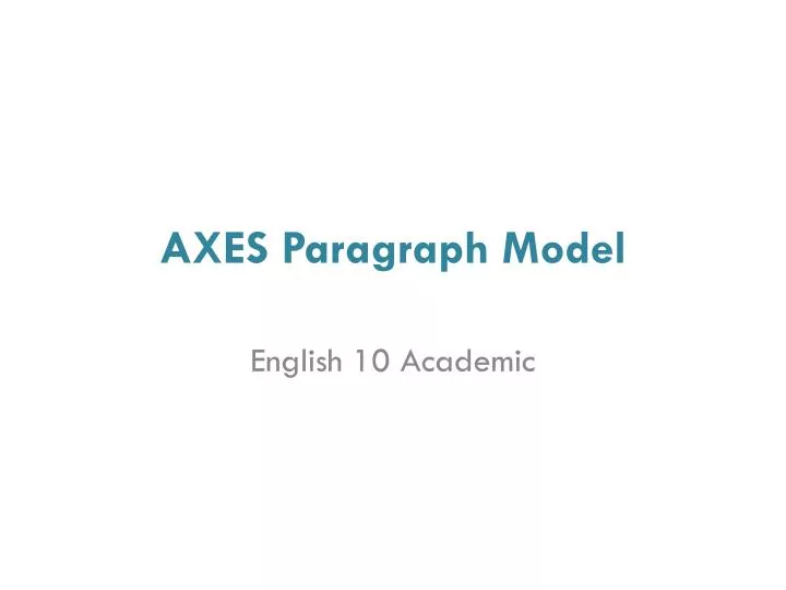 axes paragraph model