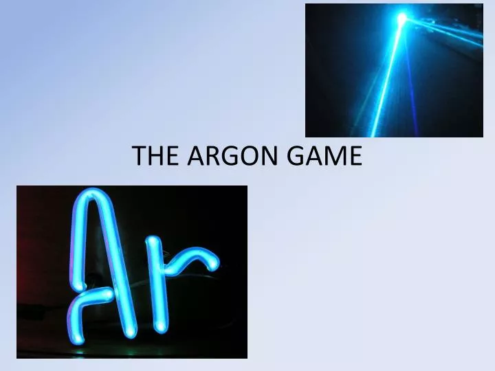 the argon game