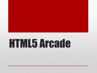 HTML5 Arcade