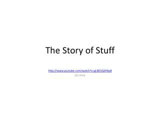 The Story of Stuff