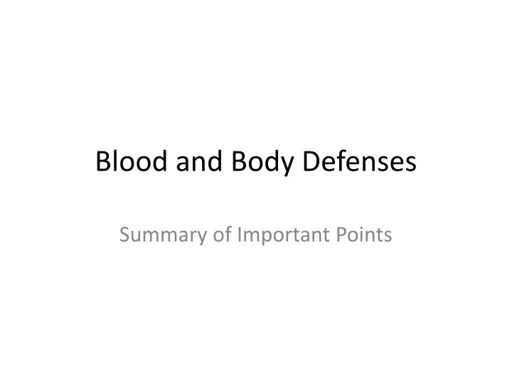 blood and body defenses