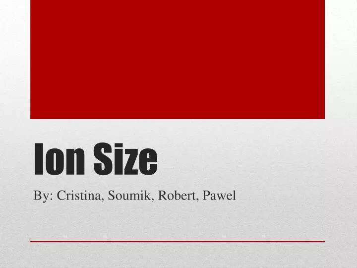 ion size