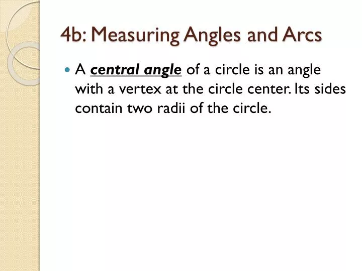 4b measuring angles and arcs