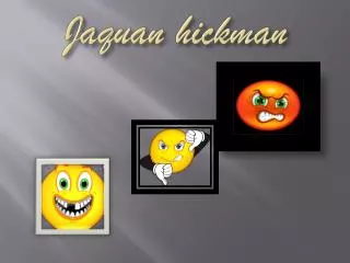 Jaquan hickman