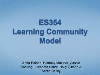 ES354 Learning Community Model