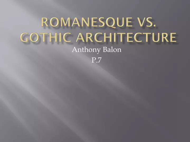 romanesque vs gothic architecture