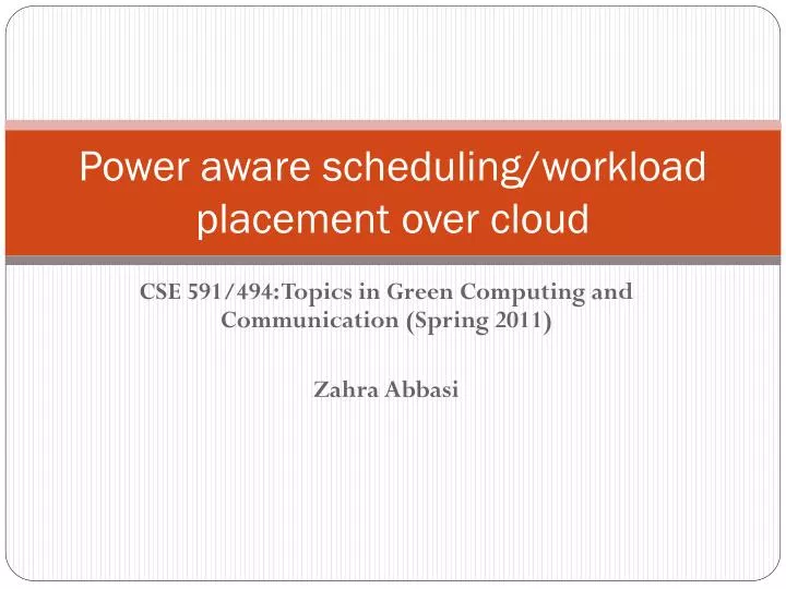 power aware scheduling workload placement over cloud
