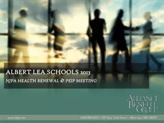 Albert lea schools 2013 njpa health renewal &amp; peip meeting