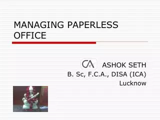 MANAGING PAPERLESS OFFICE