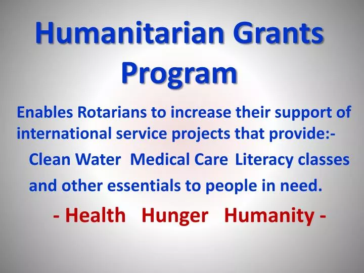 humanitarian grants program