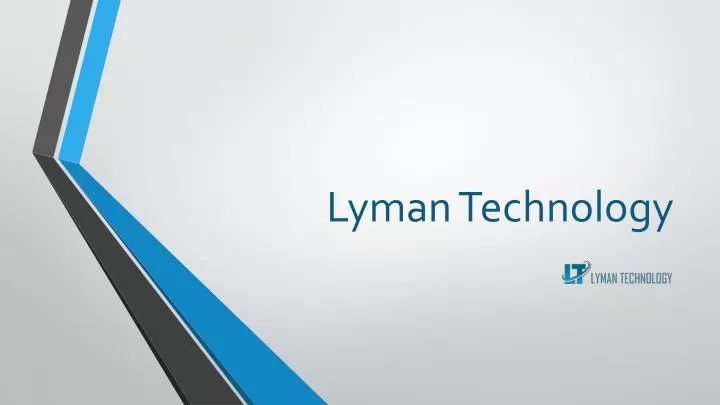 lyman technology