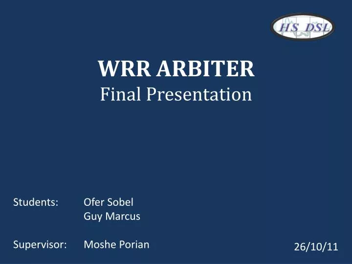 wrr arbiter final presentation