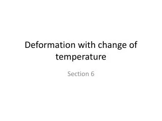 deformation with change of temperature