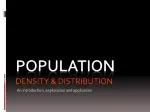 Population Density &amp; Distribution - slide 1