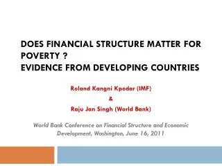 Does Financial Structure Matter for Poverty ? Evidence from Developing Countries