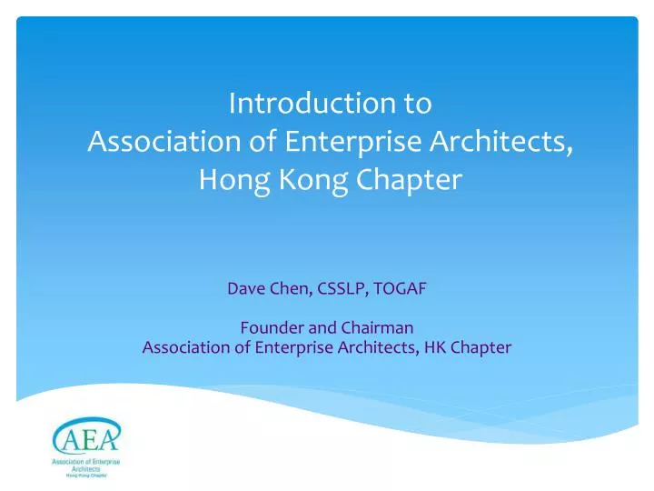 introduction to association of enterprise architects hong kong chapter