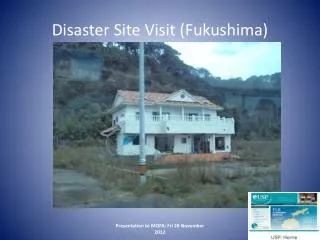 Disaster Site Visit (Fukushima)