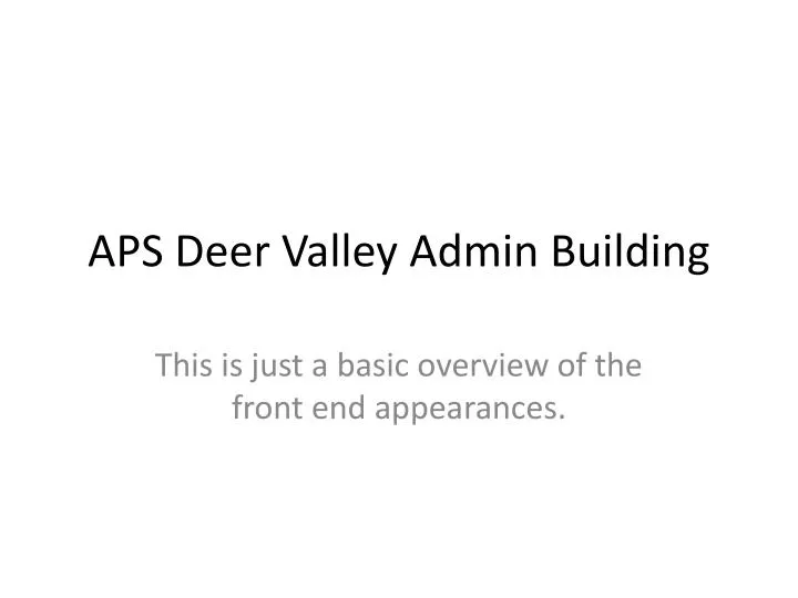 aps deer valley admin building