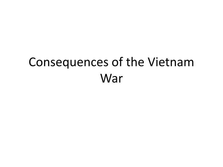 consequences of the vietnam war