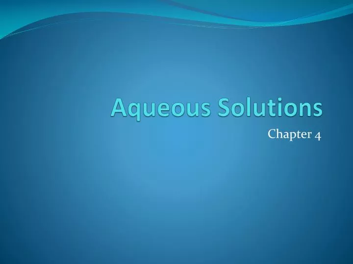 aqueous solutions