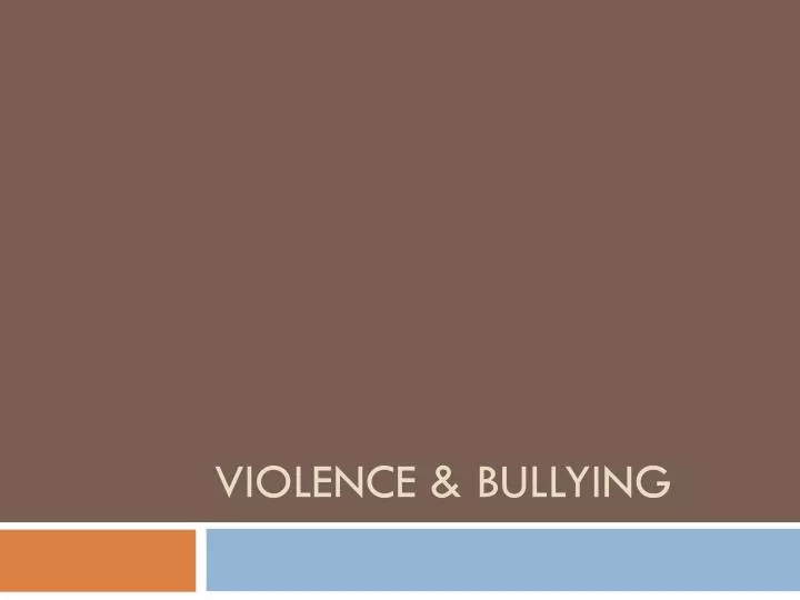 violence bullying