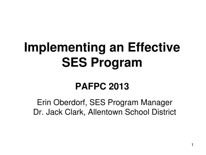 implementing an effective ses program pafpc 2013