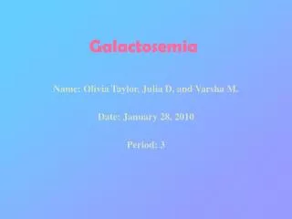 Galactosemia