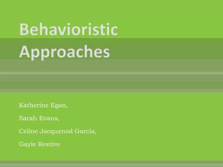 behavioristic approaches