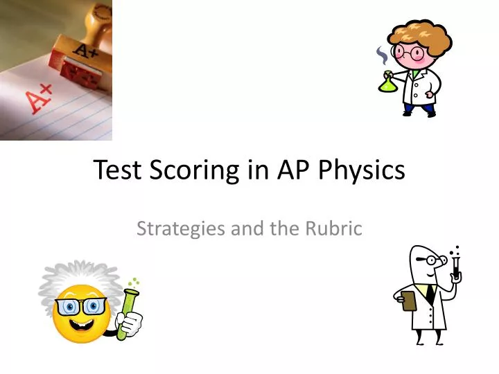 test scoring in ap physics