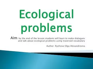 Ecological problems