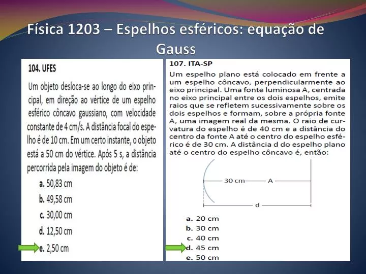 f sica 1203 espelhos esf ricos equa o de gauss