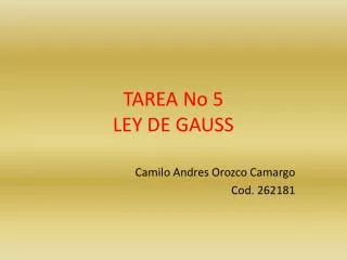 tarea no 5 ley de gauss