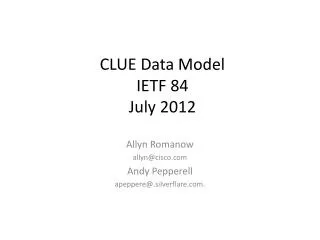CLUE Data Model IETF 84 July 2012