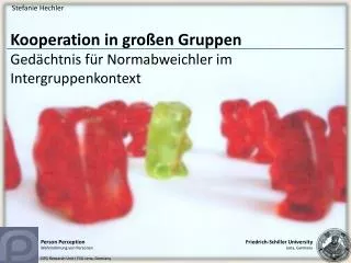 kooperation in gro en gruppen ged chtnis f r normabweichler im intergruppenkontext