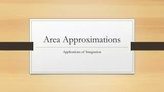 Area Approximations