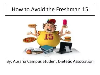 How to Avoid the Freshman 15
