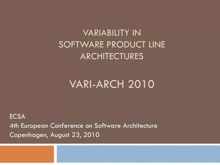 variability in software product line architectures vari arch 2010