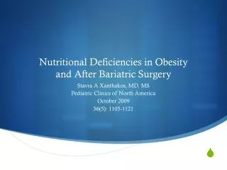 Nutritional Deficiencies in Obesity and After Bariatric Surgery