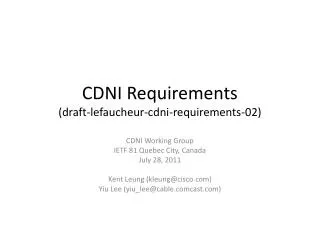 CDNI Requirements (draft- lefaucheur - cdni -requirements-02)