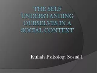 kuliah psikologi sosial i