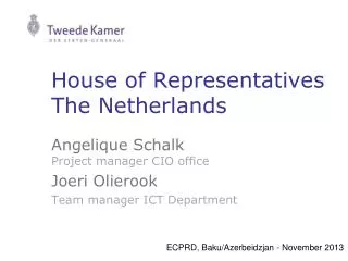 House of Representatives The Netherlands
