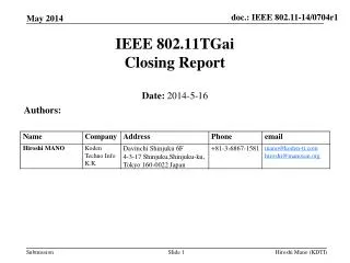 IEEE 802.11TGai Closing Report