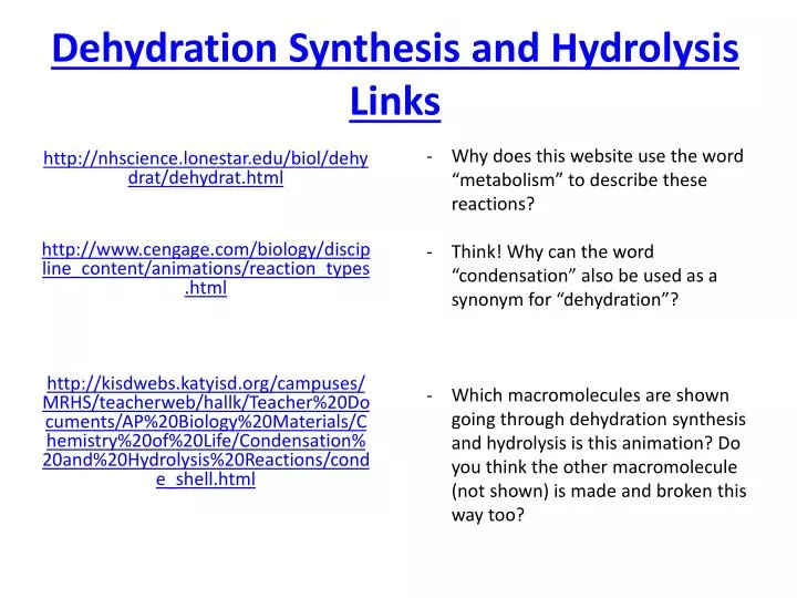dehydration synthesis and hydrolysis links