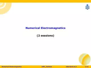 Numerical Electromagnetics (2 sessions)