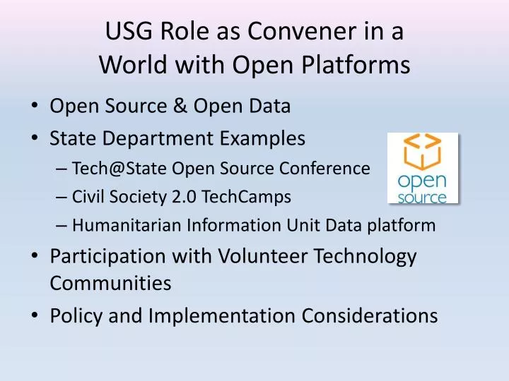 usg role as convener in a world with open platforms