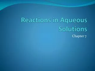 Reactions in Aqueous Solutions