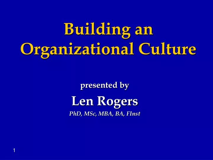 building an organizational culture