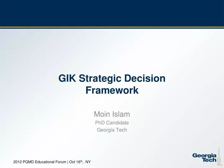 gik strategic decision framework