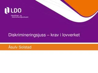 diskrimineringsjuss krav i lovverket