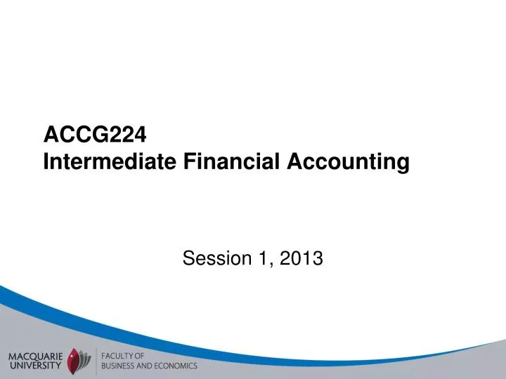 accg224 intermediate financial accounting